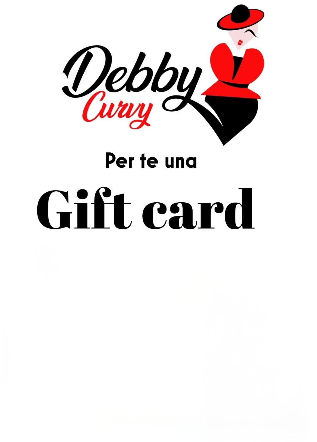 GIFT CARD DEBBY CURVY